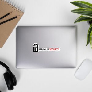 Human In[Security] Die-cut stickers